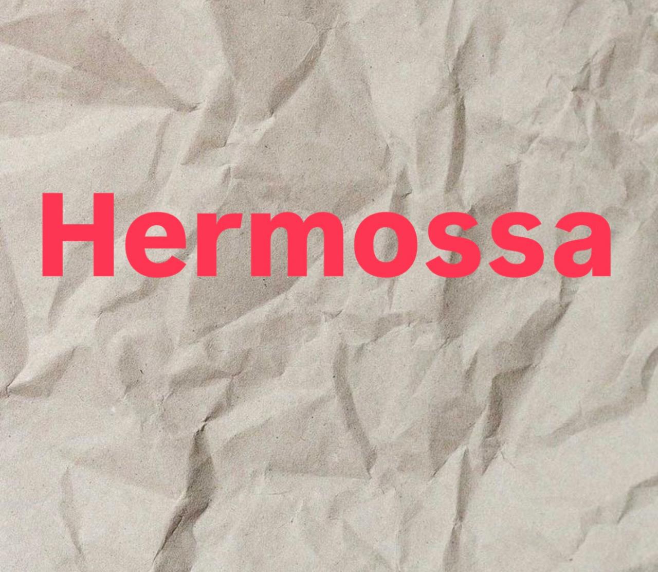 HERMOSSA